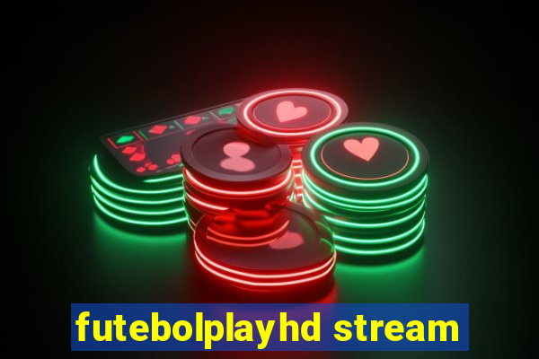 futebolplayhd stream